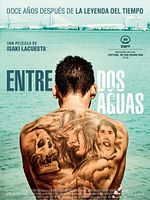 poster de Entre dos Aguas (Between Two Waters)