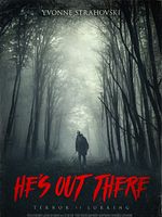 poster de He's Out There