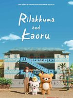 poster de Rilakkuma et Kaoru