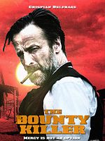 poster de The Bounty Killer
