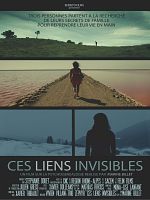 poster de Ces liens invisibles