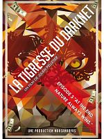 poster de La Tigresse du Darknet EP. 3