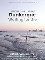 poster de Dunkerque, Waiting For The Next Bus