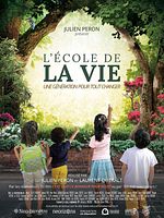 poster de L'Ecole de la vie, une génération pour tout changer