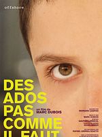 poster de Des Ados Pas Comme Il Faut