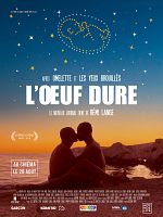 poster de L'Œuf dure