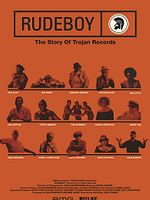 poster de Rudeboy: The Story Of Trojan Records