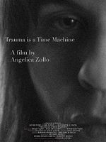 poster de Trauma is a Time Machine
