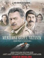 poster de Merhaba Güzel Vatanım