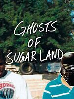 poster de Ghosts of Sugar Land
