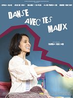 poster de Danse avec tes maux