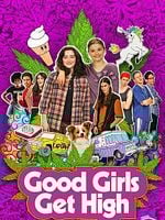 poster de Good Girls Get High