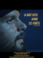 poster de La nuit juste avant les forêts