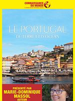 poster de Le Portugal, De terre et d'océan