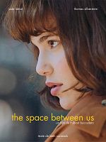 poster de The Space Betwen Us