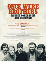 poster de Once Were Brothers: Robbie Robertson and The Band