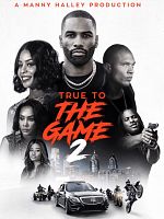 poster de True to the Game 2