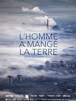 poster de L'Homme a mangé la terre