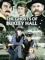 poster de The Ghosts of Buxley Hall