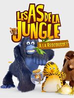 poster de Les As de la jungle à la rescousse