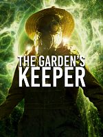 poster de The Garden's Keeper