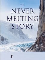 poster de The Never Melting Story