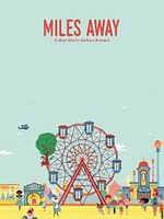 poster de Miles Away