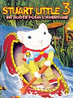 poster de Stuart Little 3, en route pour l'aventure
