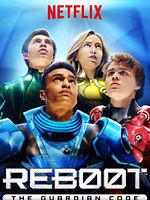 poster de Reboot: The Guardian Code