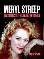 poster de Meryl Streep: Mystères et métamorphoses