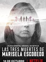 poster de Marisela Escobedo : Une tragédie en trois actes