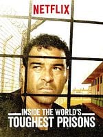 poster de Inside The World's Toughest Prisons