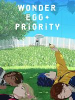 poster de Wonder Egg Priority