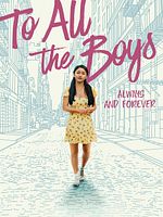 poster de À tous les garçons : Pour toujours et à jamais