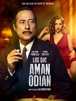 poster de Los que aman odian