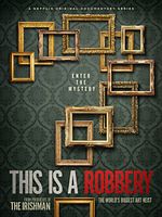 image de Vol au musée : Le plus grand cambriolage de l'histoire de l'art