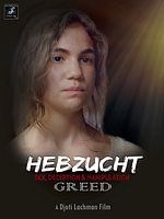 poster de Hebzucht (Cupidité)