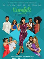poster de Kambili : Cap vers la trentaine