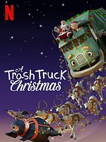 poster de A Trash Truck Christmas