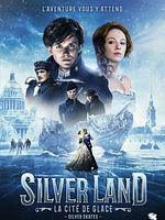 poster de Silverland : la cité de glace