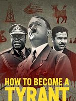 poster de How To Become A Tyrant
