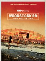 poster de Woodstock 99: Peace, Love, and Rage
