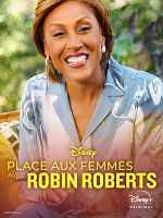 poster de Place aux femmes avec Robin Roberts