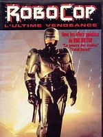 poster de Robocop : L'Ultime vengeance