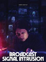 poster de Broadcast Signal Intrusion