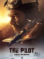 The Pilot: A Battle for Survival