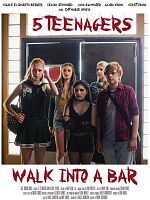poster de 5 Teenagers Walk Into a Bar