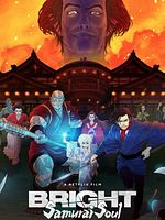 poster de Bright: Samurai Soul