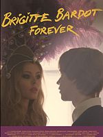 poster de Brigitte Bardot Forever