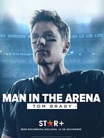image de Man In The Arena : Tom Brady